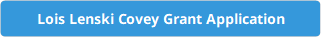 Lois Lenski Covey Grant Application 